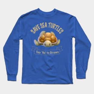 Say No to Straws Cute Eco Friendly Sea Turtle Long Sleeve T-Shirt